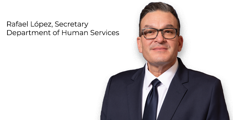 Department of Human Services Secretary Rafael Lopez