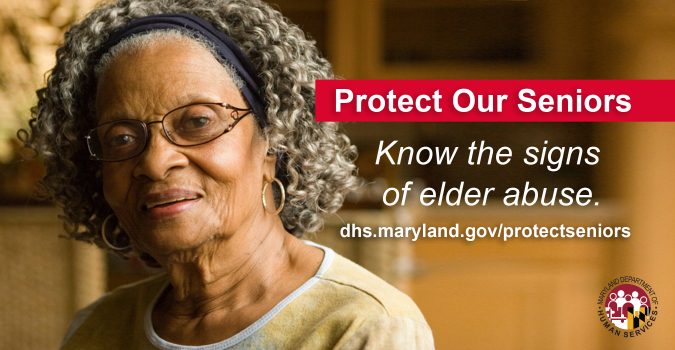 Protect Our Elders - Know the signs of elder abuse: http://dhs.maryland.gov/protectseniors