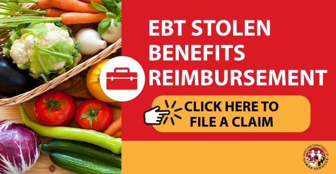 EBT Stolen Benefits Reimbursement - Click here to file a claim