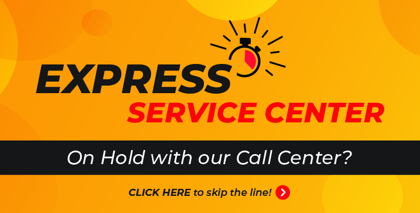 On hold with our call center? Click here to skip the line!