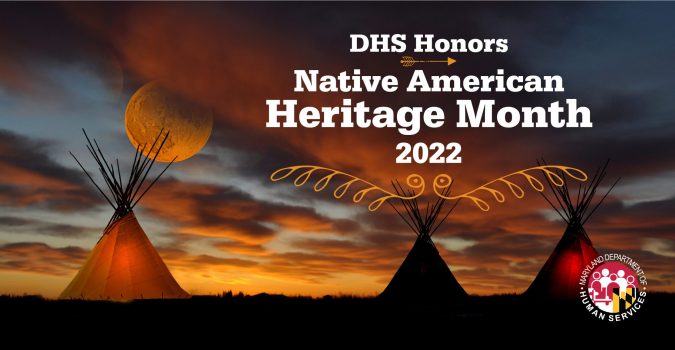 DHS honors Native American Heritage Month 2022