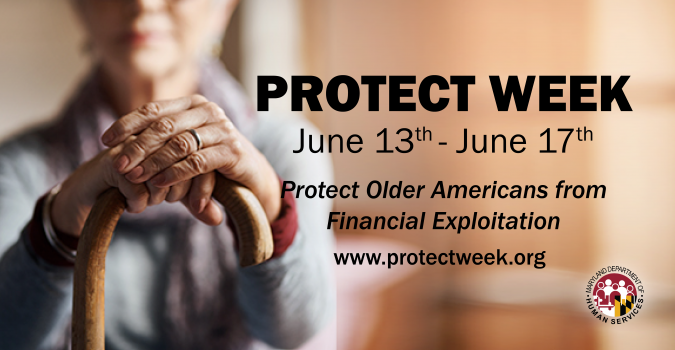 Protect older americans from financial exploitation: www.protectweek.org